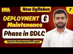 Deployment and Maintenance Phase in SDLC |  New Syllabus 2025