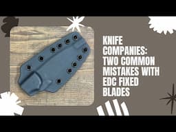 Two Reasons Why most “Pocket Carry” Fixed Blades Suck