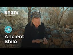 Episode 5: Ancient Shilo