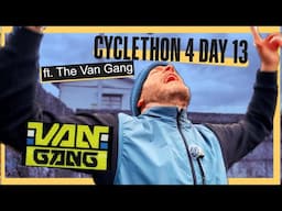 CYCLETHON 4 DAY 13 FT. THE VAN GANG