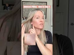 SKINCARE PILLING -WHAT CAUSES IT AND HOW TO STOP IT! #shorts #skincaretips #makeuptips