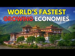 Top 10 Fastest Growing Economies in the World in 2025