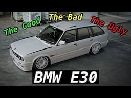 BMW 3 Series E30 | The Good, The Bad, And The Ugly…