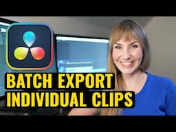 How to Batch Export Individual Clips in DaVinci Resolve 19