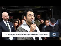 Columbia UNI student released from ICE custody