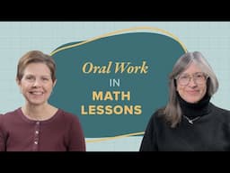 Oral Work in the Charlotte Mason Math Lesson