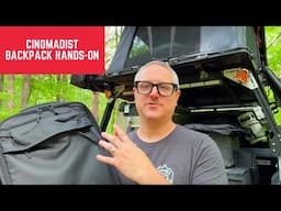 One Bag to Carry It All? Cinomadist Backpack Hands-On