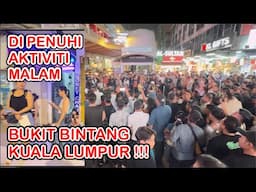 BUKIT BINTANG | KUALA LUMPUR NIGHT LIFE | BUKIT BINTANG FULL OF HOTTIES EXCITEMENT.