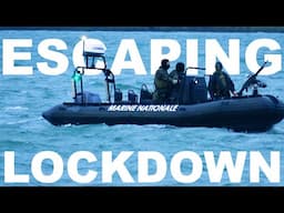 ESCAPING LOCKDOWN FROM FRANCE