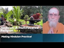 Satguru Webinar: Hinduism - A Multifaceted Religion - Part 2