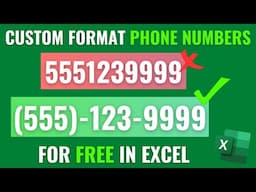 How To Format Phone Numbers in Excel