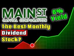 Is Main Street Capital the BEST Monthly Dividend Stock? | Main Street Capital (MAIN) Analysis! |