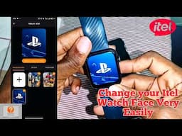 how to change the watch face on the Itel sones smartwatch native storm