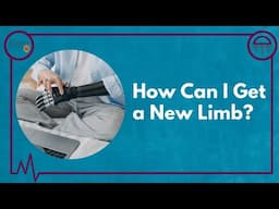 How Can I Get A New Limb