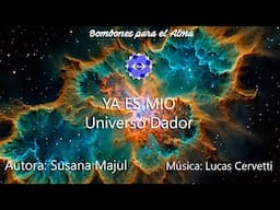 YA ES MIO Universo dador