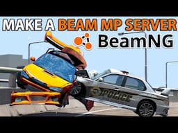 How to make a BeamMP Server! 2025 Updated (BeamNG Multiplayer mod)