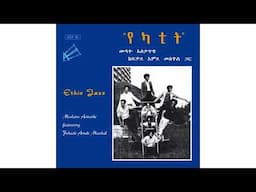 Mulatu Astatke - Ethio Jazz
