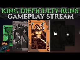 King Difficulty Runs - Let's Play 9 KINGS Gameplay Stream