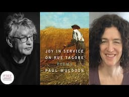 Paul Muldoon | Joy in Service on Rue Tagore: Poems