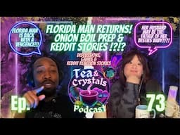 Ep. 73 | Best Friend Affair Baby?!