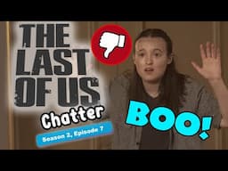 S2E7 - AWFUL Season Finale - The Last of Us  |  The Fangirl