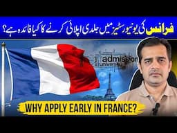 Study in France 2025: Deadlines, Documents & Why Early Application Matters