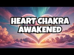 Light Language Helps Open Your Heart Chakra Naturally