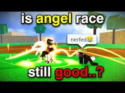 Is Angel V4 Now GARBAGE After The Nerfs in Blox Fruits..?