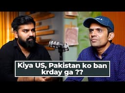 Kiya US, Pakistan ko ban krday ga ??