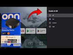 You can now Activate AI Upscaling on your ONN 4k Box