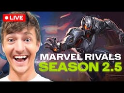 🔴 Marvel Rivals 2.5 NEW Update is Here - Final Part Of Expedition 33 Later