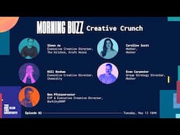 Morning Buzz | S4E2 | Creative Crunch