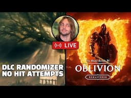 ELDEN RING DLC RANDOMIZER NO HIT ATTEMPTS (DAY 19) | Oblivion but the stream ends when i die
