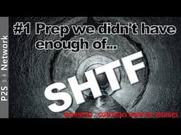 A real SHTF moment that went on for a fortnight and the #1 prep we didn't have enough of!