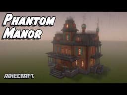 Minecraft HAUNTED HOUSE Tutorial - How to build Phantom Manor! Halloween Build