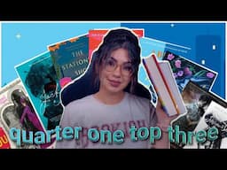 TOP 3 BOOKS OF QUARTER ONE ✨ 2025 READS