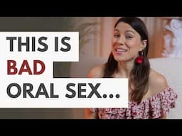 STOP making these mistakes when you GO DOWN on her!