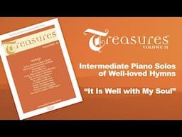 Treasures, Vol. 2 - Piano - It Is Well With My Soul