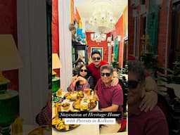 Celebrated Parent’s 40th Anniversary at to is Heritage Home Stay in Kolkata