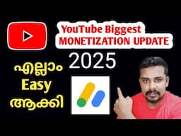 Youtube Biggest Monetization Update 2025 | ഇനി എല്ലാം Easy 🤑ആയിരിക്കും