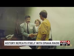 History repeats itself with Omaha raids