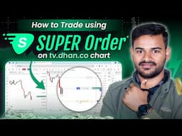 How to use Super Order on Dhan Trading View | Live Option Trading on Chart using Super Order #dhan