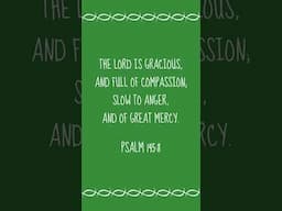 Psalm 145:8 ✝️ Bible Verse of the Day