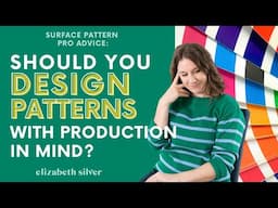 Manufacturing Considerations for Surface Designers: Portfolio FAQs | Elizabeth Silver