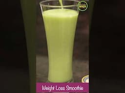 Healthy Green Smoothies Weight Loss | Healthy Breakfast Ideas #weightlossdiet