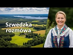 Szwedzka rozmowa (powoli) | Codzienna praktyka konwersacji po szwedzku | Zacznij mówić już dziś!