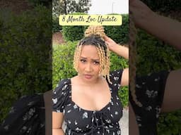 8 Month Loc Update