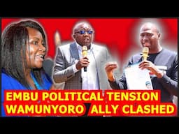 🔥🔥EMBU YACHEMKA HASIRA🔥🔥🔥 GOV MBARIRE SQUAD CLASH GACHAGUA ALLY MP MUKUNJI FOR CRYÍNG TOO MUCH HERE🔥