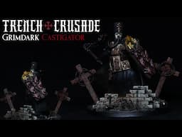 How to Paint Grimdark Trench Crusade Trench Pilgrims Castigator - Grit, Gore and Fire OSL