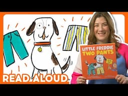 🐶 LITTLE FREDDIE TWO PANTS - Read Aloud with Ms. Linda | Brightly Storytime